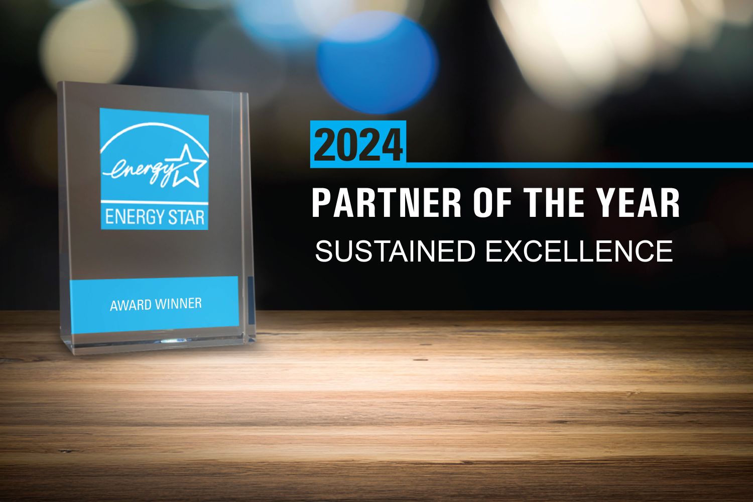 Energy Star Partner of the year : Sustainable Excellence Renewal by Andersen